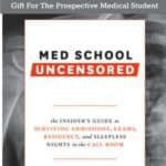 Book Review of Med School Uncensored